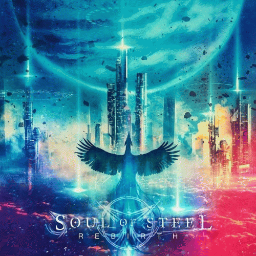 Soul Of Steel : Rebirth